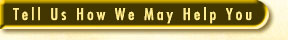 Tell Us How We May Help You title